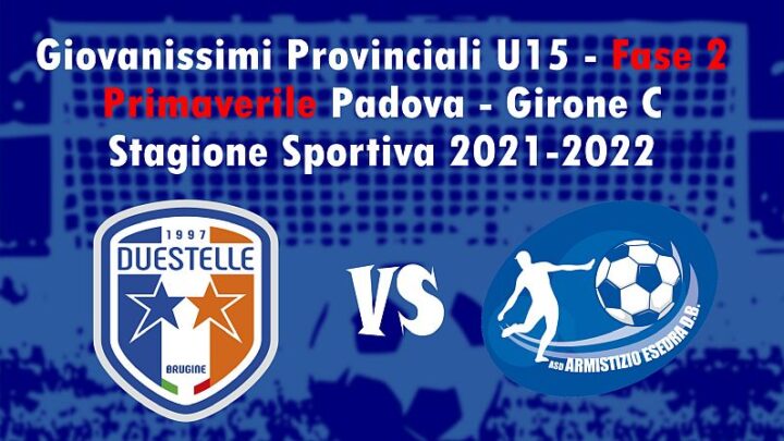 11^ giornata Giovanissimi Provinciali U15 Fase 2 Primaverile Padova Girone C SS 2021-2022